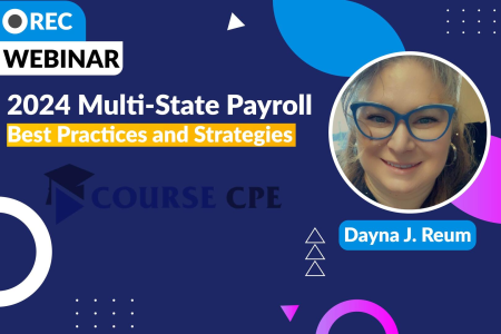 2024 Multi-State Payroll: Best Practices and Strategies