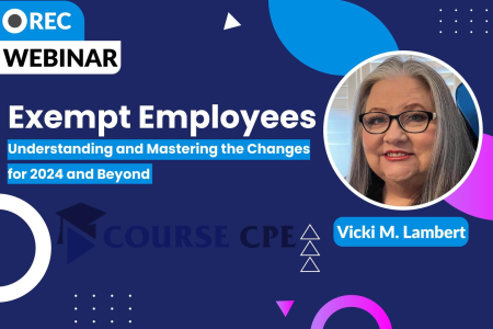 Exempt Employees: Understanding and Mastering the Changes for 2024 and Beyond