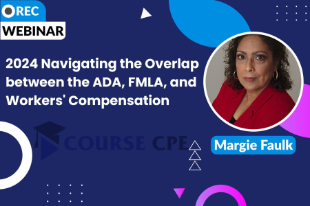 2024 Navigating the Overlap between the ADA, FMLA, and Workers’ Compensation